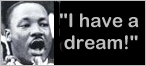 I have a dream!