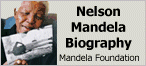 Nelson Mandela Biography (Mandela Foundation)