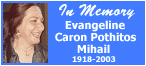 In Memory: Evangeline Caron Pothitos Mihail